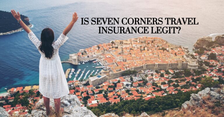 is seven corners travel insurance legit